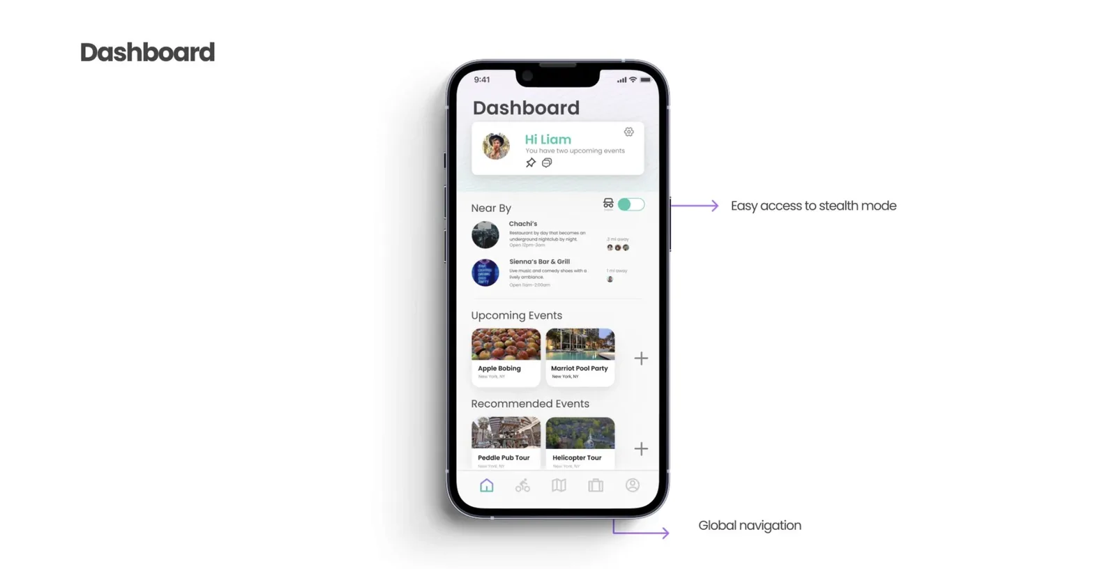 Dashboard screen greeting the user with Near By places, Upcoming Events, and Recommended Events, with a one tap stealth mode toggle