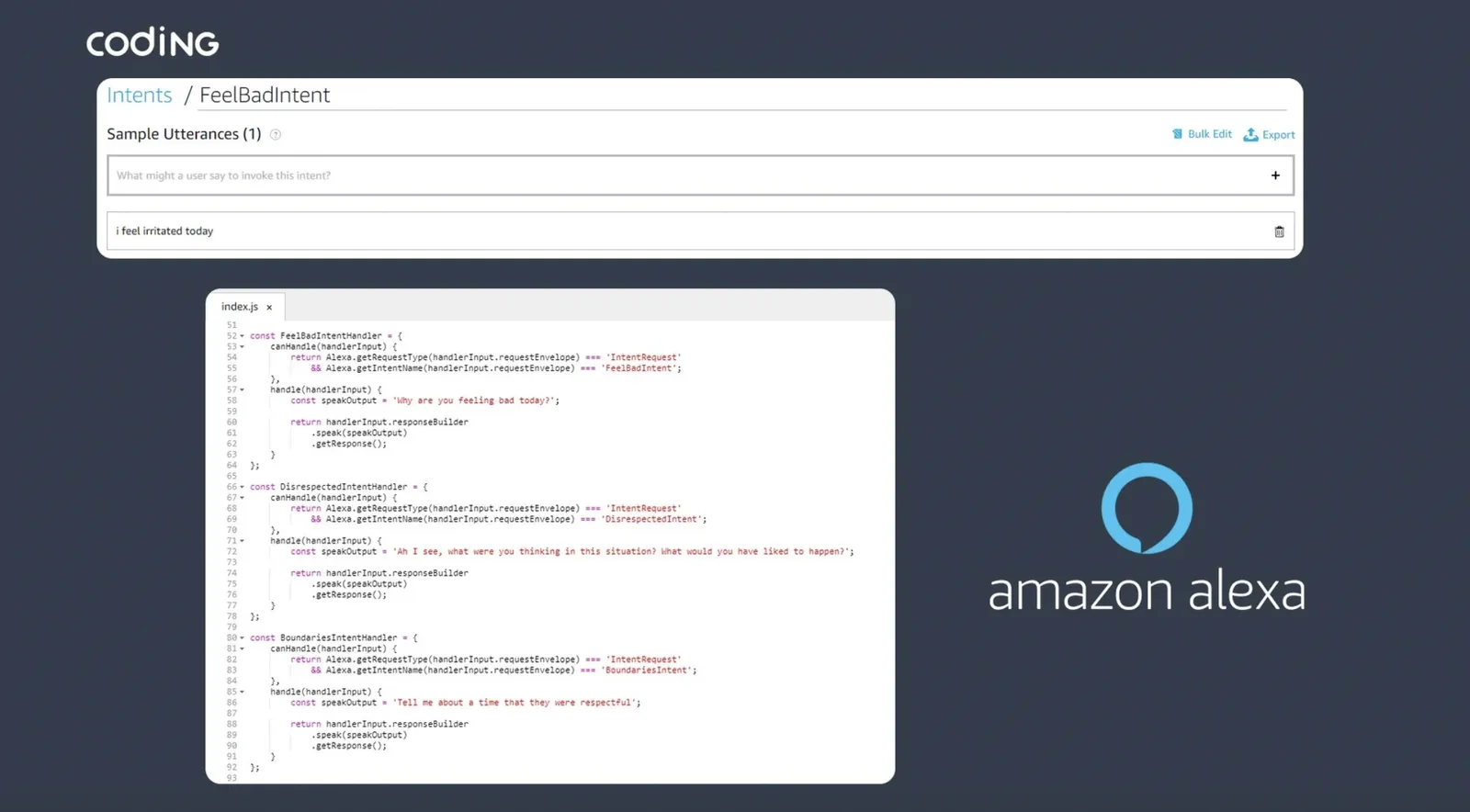 Coding: Amazon Alexa Intents editor and JavaScript code for FeelBadIntent and DisruptiveListenerHandler